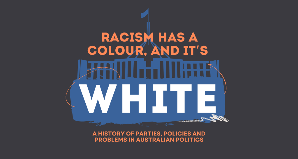 Racism has a colour, and it’s white.